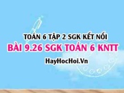 Bài 9.26 SGK Toán 6 tập 2 Kết nối tri thức
